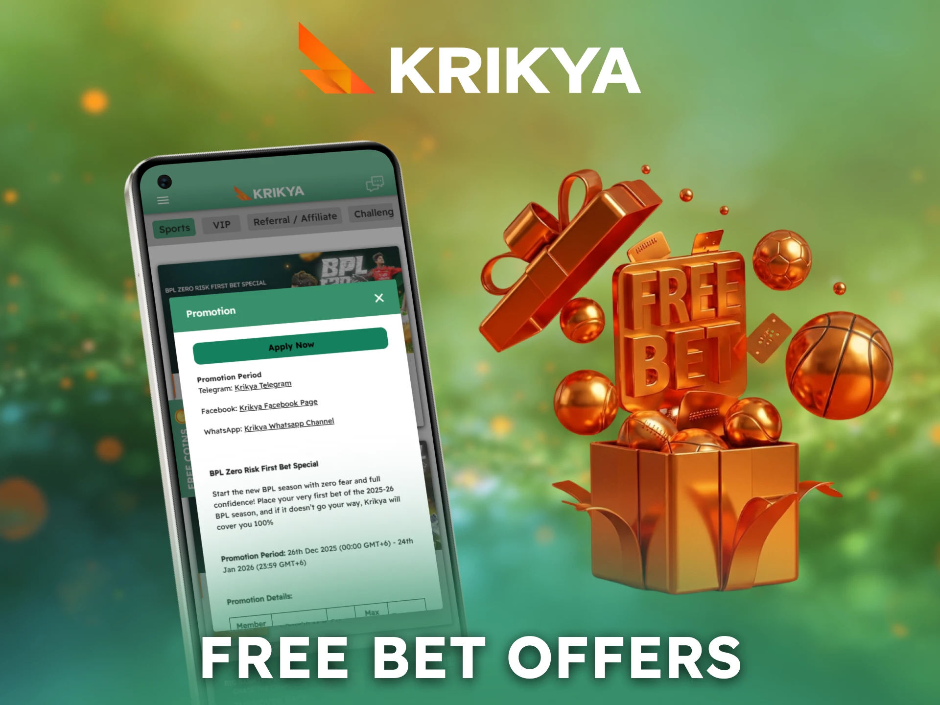 Use free bet offers available inside the Krikya Android App.