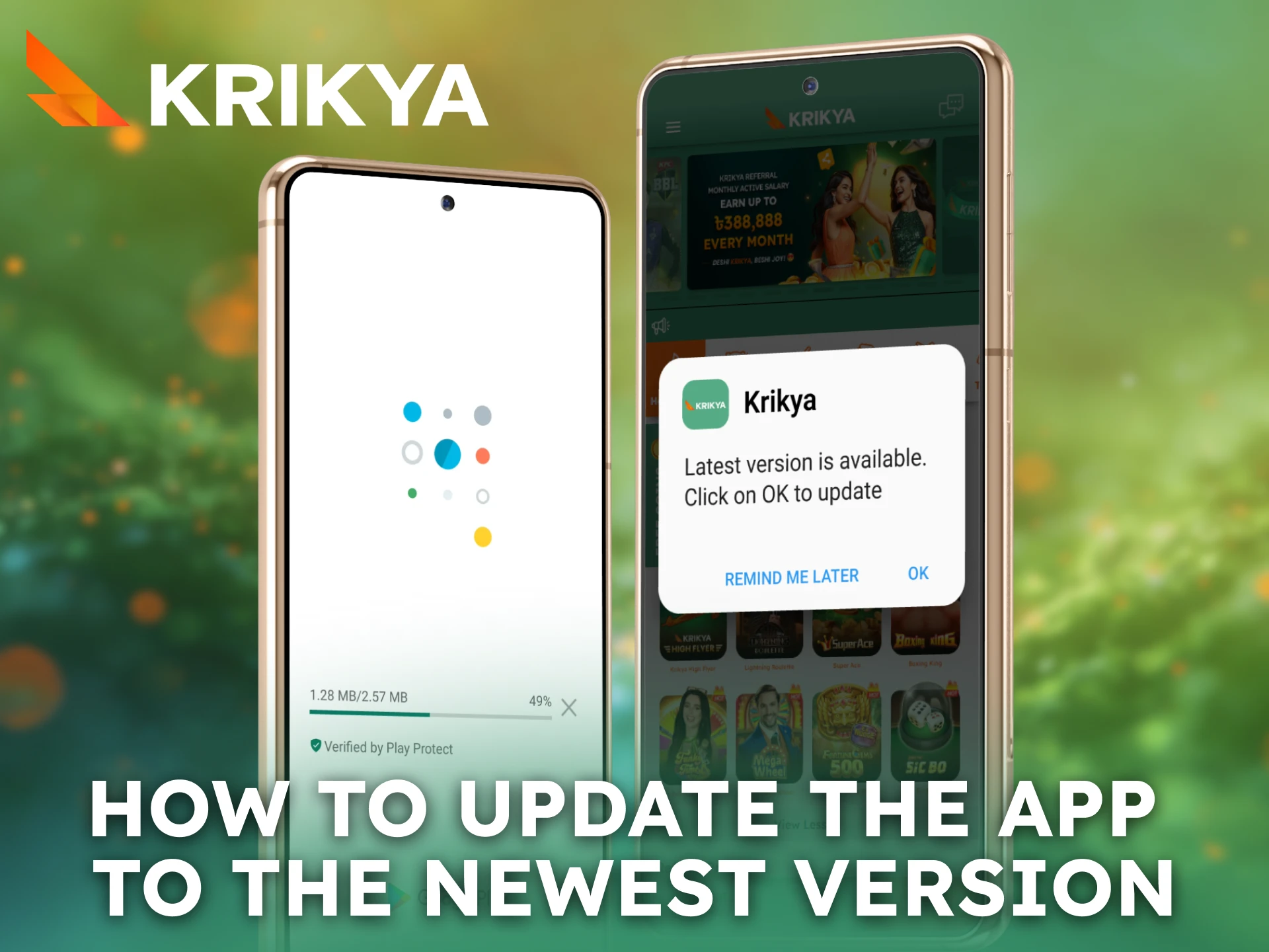 Update the Krikya Android App to the newest version easily.