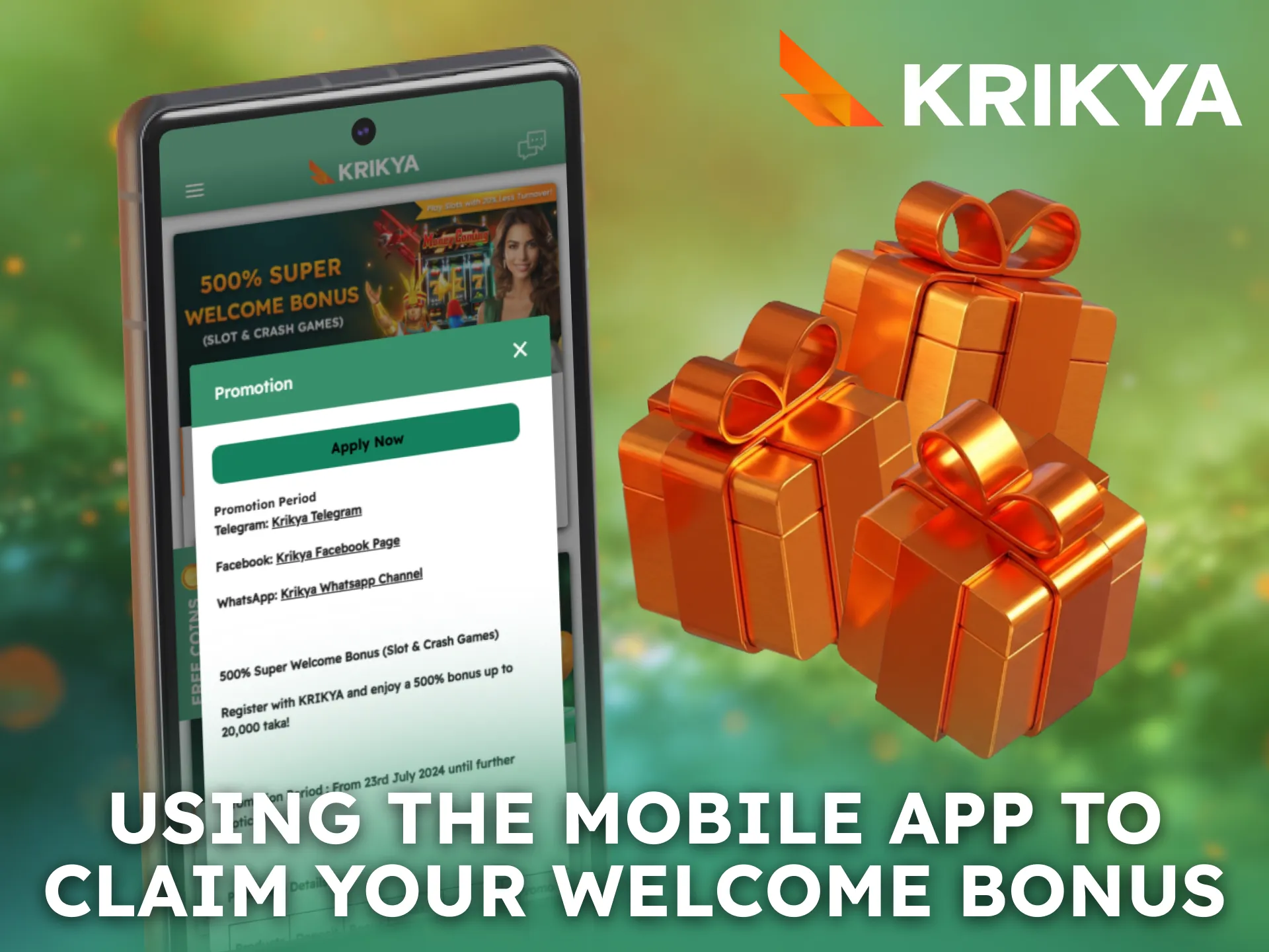 Use the Krikya mobile app to claim your welcome bonus easily.