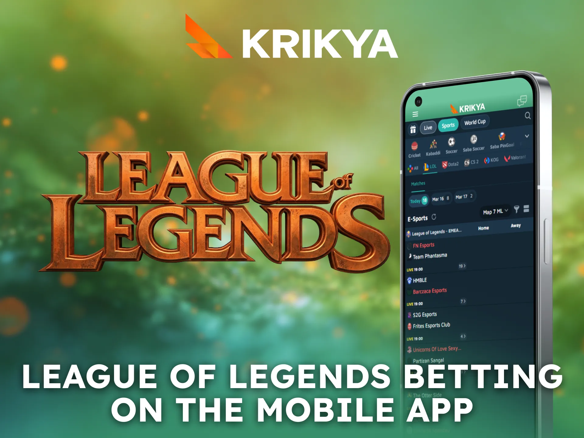 Bet on League of Legends anytime using the Krikya mobile app.
