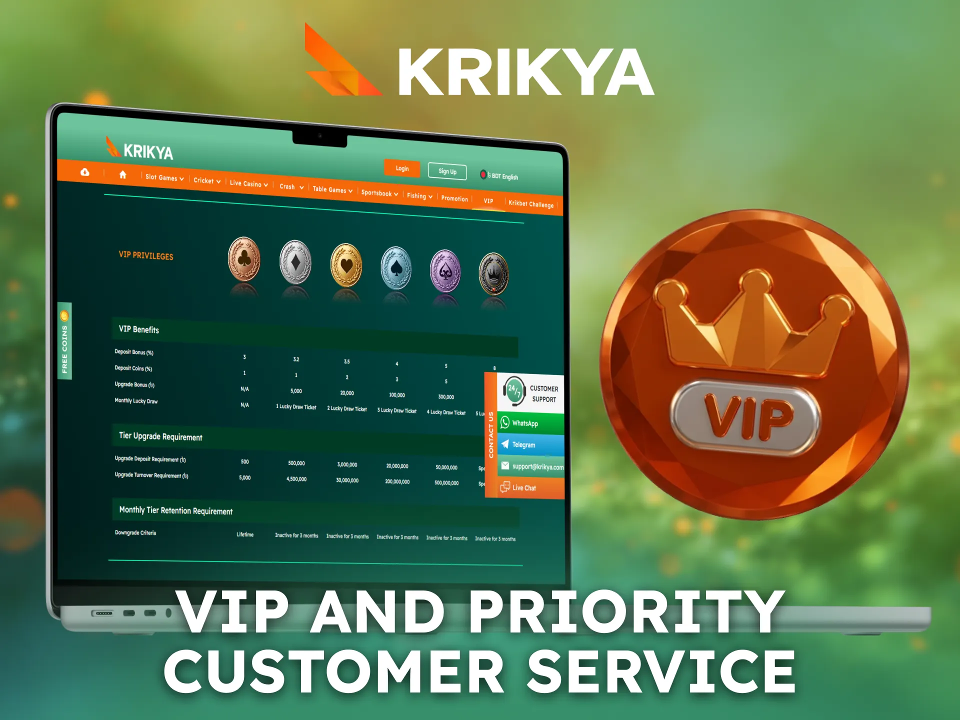 VIP players enjoy priority customer service with Krikya in Bangladesh.